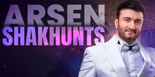 Arsen Shakhunts at The Show - Agua Caliente Casino