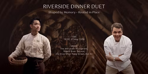 RIVERSIDE DINNER DUET | A French-Vietnamese Culinary Dialogue