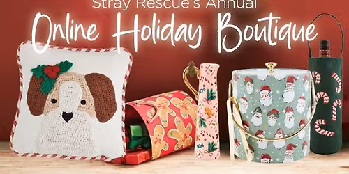 Stray Rescue Online Holiday Boutique