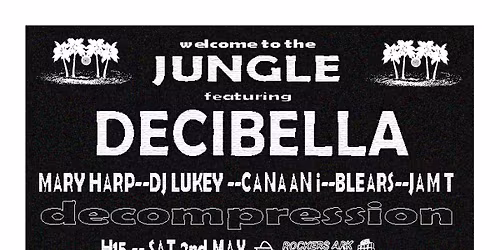 Decompression: Welcome to the jungle feat. Decibella