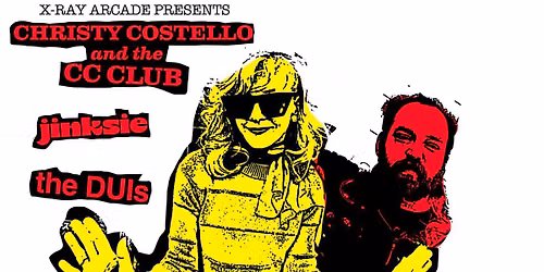CHRISTY COSTELLO & THE CC CLUB \/ JINKSIE \/ THE DUI'S @ MKE ULTRA