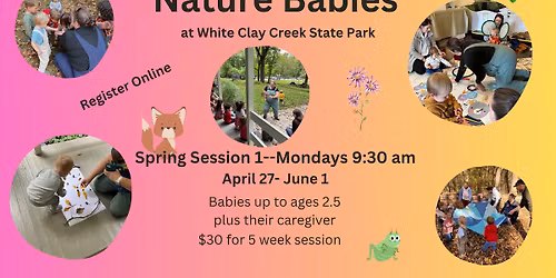 Nature Babies- Spring Session I
