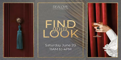 Realove's Exclusive Afternoon Event: Find Your Look
