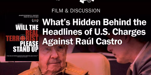 What\u2019s Hidden Behind the Headlines of U.S. Charges Against Ra\u00fal Castro