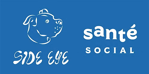 Sante Social Pop-Up Event