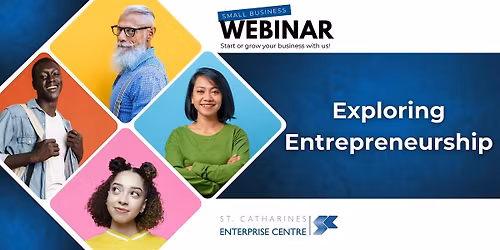 Exploring Entrepreneurship - The basics of starting your own business.