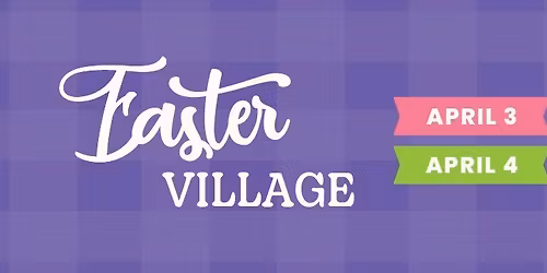 Easter Village 
