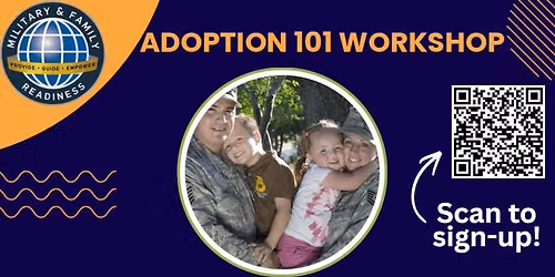 Adoption 101 Workshop \u2013 Military Families