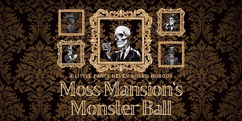 Moss Mansion Monster Ball