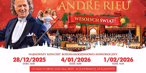 Andr\u00e9 Rieu. Weso\u0142ych \u015awi\u0105t! \u2013 retransmisja koncertu | 28.12, 4.01, 1.02