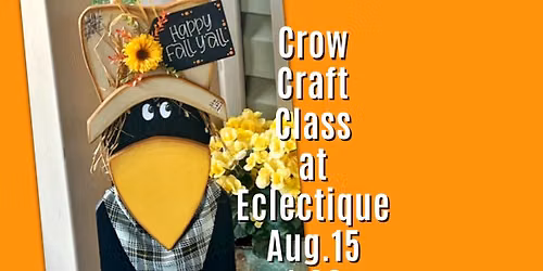 Crow Craft Class