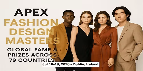 Apex Master Expos \u2013 Designer Fashion Shows in Dublin, Ireland