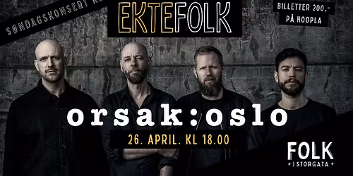 Ektefolk presenterer: Orsak:Oslo
