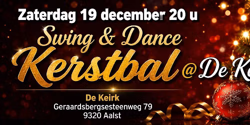 Swing & Dance Kerstbal @ De Keirk