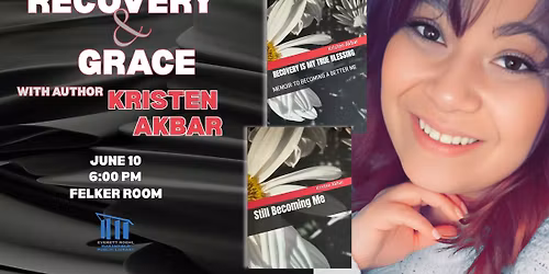 Recovery & Grace with Local Author Kristen Akbar