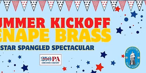 Summer Kickoff & America250 Celebration with Lenape Brass