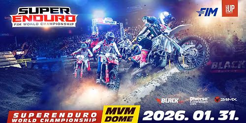 FIM SuperEnduro World Championship 2025\/2026 - Round 4: Budapest \/ Hungary