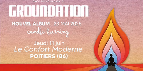 Groundation + The Pictavians