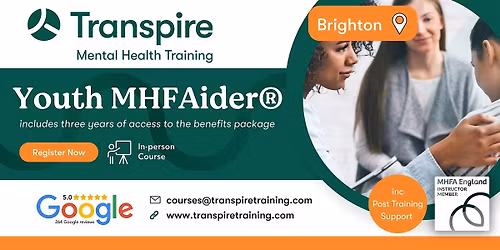 2-Day Youth Mental Health First Aid Course (MHFAider\u00ae) - Brighton