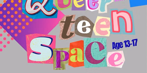 Queer Teen Space