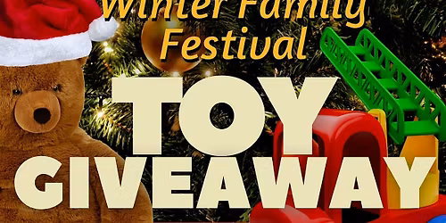 FREE TOYS Giveaway at Winter Family Festival