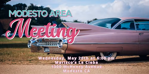 May Modesto Area Meeting