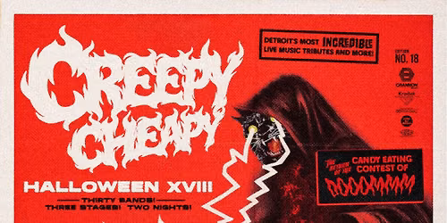 Creepy Cheapy Halloween XVIII | 10/23—10/24 | The Crofoot Complex