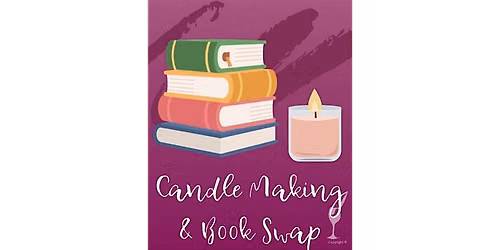 Candle Making - Paint and Sip in Houston | Classpop!\u2122