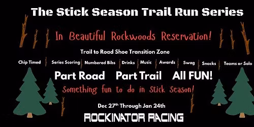 The Stick Season Trail Run Series
