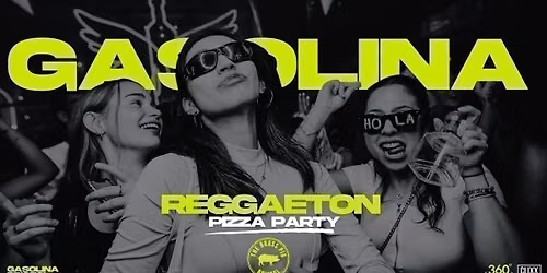 Gasolina Bristol \ud83d\udd25 Reggaeton Pizza Party
