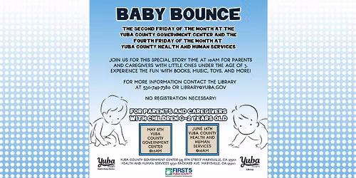 Baby Bounce at the Yuba County Government Center