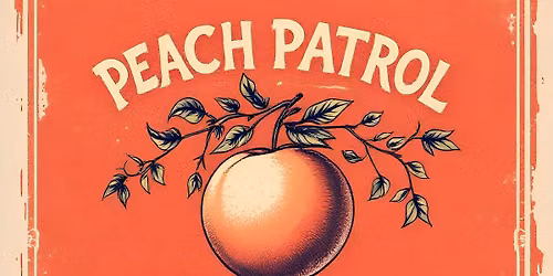 Peach Patrol at Tiki Hut 