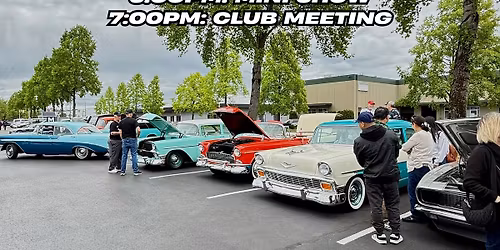 NW Classic Chevy Club Monthly Meeting 