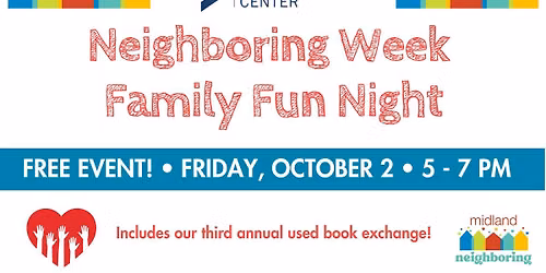 FREE Neighboring Week Family Fun Night + Book Exchange