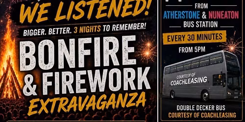 Bonfire Night Extravaganza 05\/11\/26