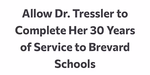 \ud83d\udce2 SUPPORT DR. TRESSLER AT THE MAY 26 SCHOOL BOARD MEETING \ud83d\udce2
