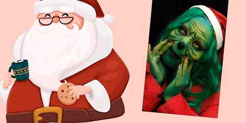 Come see Santa Claus & The Grinch for FREE