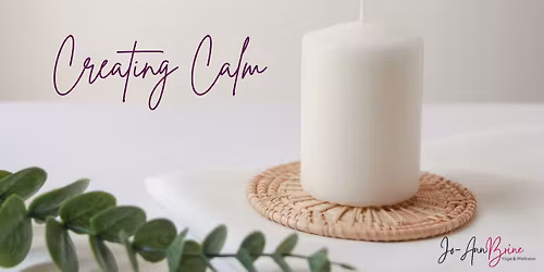 Creating Calm ~Nervous System Resilience for Midlife and Beyond