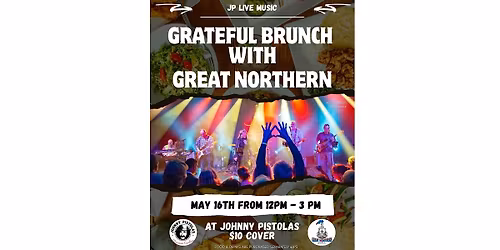 Grateful Brunch with Great Northern