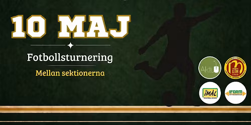 Fotbollsturnering mellan sektionerna!
