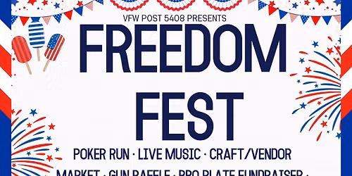FREEDOM FEST @ VFW POST 5408