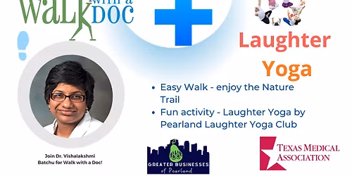 Walk with a Doc + Laughter Yoga (Pearland)