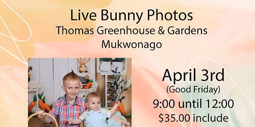 Live Bunny Portraits ~ April 3rd ~ Thomas Greenhouse & Gardens