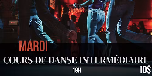 COURS INTERM\u00c9DIAIRE \/ SOIR\u00c9E DANSANTE | BALLROOM L\u00c9VIS