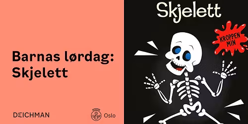 Barnas l\u00f8rdag: Skjelett