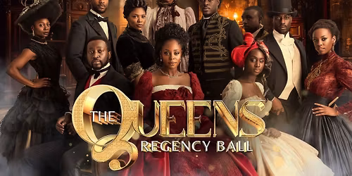 The Queen's Regency Ball