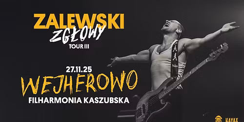 ZALEWSKI ZG\u0141OWY TOUR III