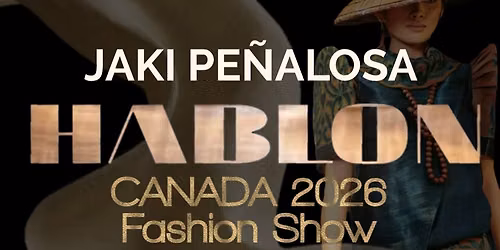 HABLON - A Dinner Charity Gala Fashion Show - Jaki Pe\u00f1alosa
