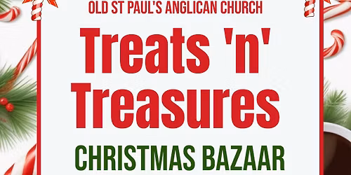 TREATS 'N' TREASURES Christmas Bazaar