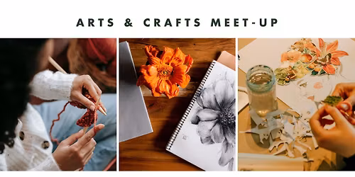 Arts & Crafts Meet-Up